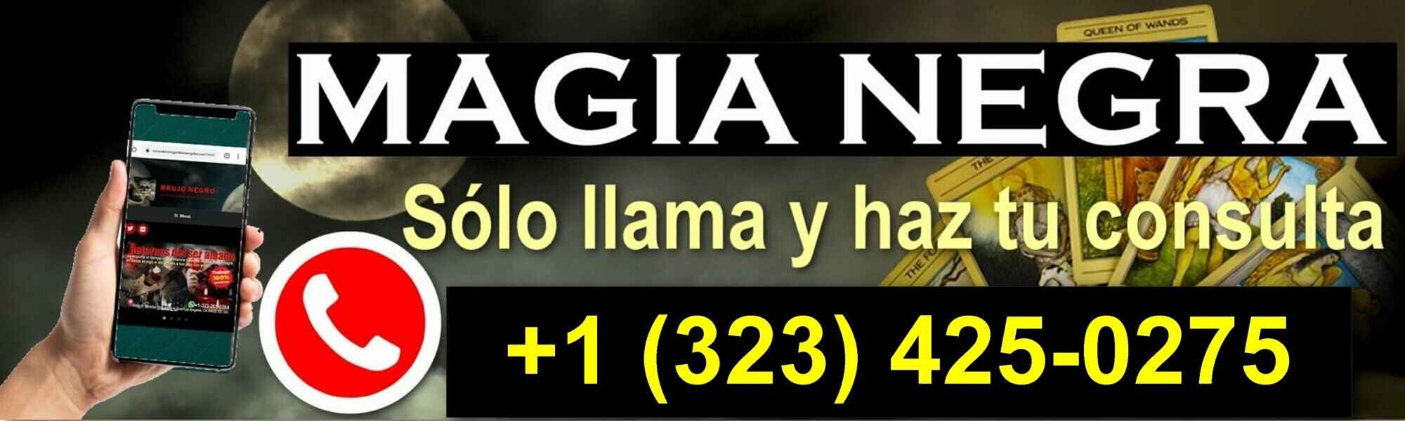 Banner de consulta de magia negra y cartas de tarot con teléfono del brujo negro en Los Ángeles.